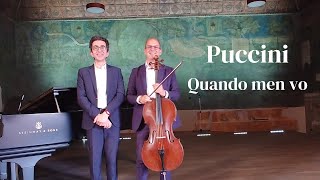 G. Puccini, "Quando m'en vo'" La Boheme for Cello & Piano LIVE