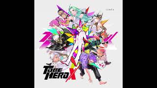 Lunéa - KONTINUUM | To Be Hero X ‘Ending Theme’