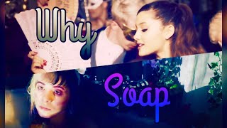 Why Soap (Melanie Martinez & Ariana Grande mashup) [Music Video Version] Resimi