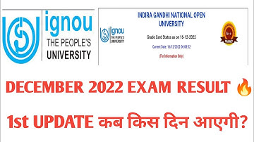IGNOU DECEMBER 2022 EXAM RESULT 1ST UPDATE INFORMATION FOR ALL STUDENTS