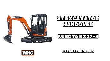 3T Kubota KX27-4 Handover | Excavator Series | WHC Hire Services
