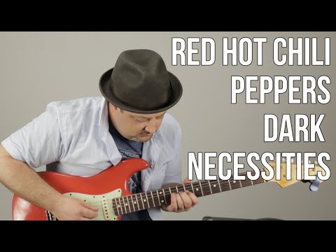 red-hot-chili-peppers---dark-necessities---guitar-lesson---how-to-play-on-guitar---tutorial