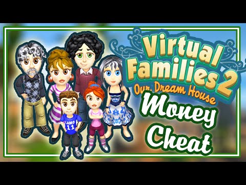 Virtual Families 2 (Money Cheat) | UPDATED! (OCT 2015) (PC)