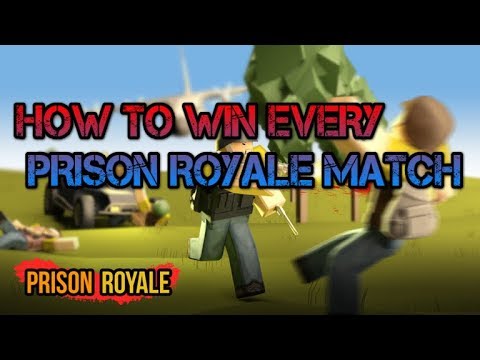 How To Win Every Prison Royale Match Roblox Youtube - prison royale roblox gameplay