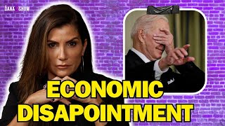 BIDEN'S ECONOMIC DISAPPOINTMENT | The Dana Show 04.26.24