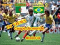 ملخص مقابلة الجزائر0 - البرازيل 1 /كأس العالم 1986 جودة عالية و تعليق حفيظ دراجي  ALG 0 BRA 1