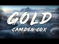Camden Cox - Gold (Lyrics)