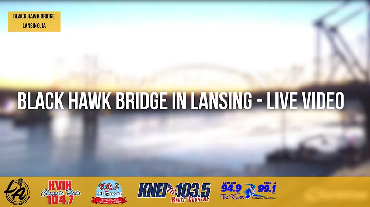 Black Hawk Bridge in Lansing - Live Video