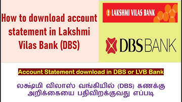 How to download or view your account statement online in Lakshmi Vilas ( DBS ) Bank