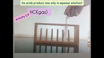 Activity 2.9||What Happens to an Acid in a Water Solution?|| Reaction between NaCl and H2SO4||
