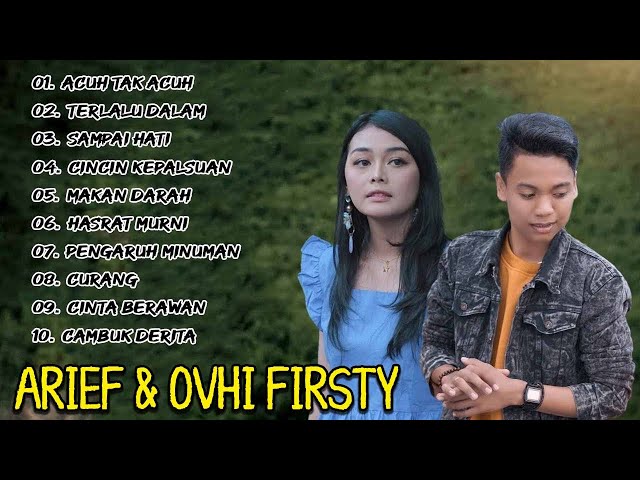 Ovhi Firsty - Acuh Tak Acuh FULL ALBUM class=