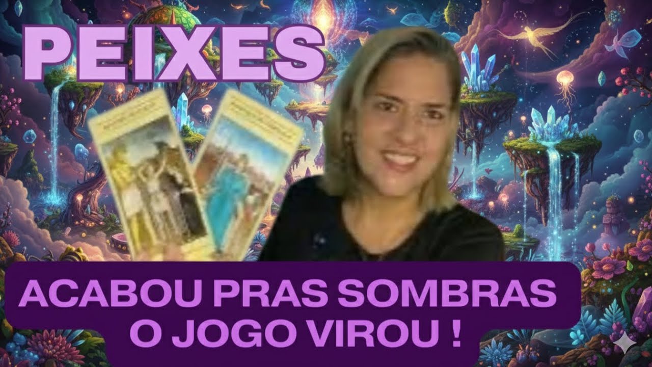 Peixes ♓️ Acabou O Ciclo Kármico ! Agora Vem Poder E Prosperidade! 