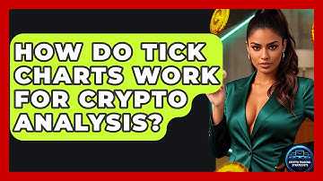 How Do Tick Charts Work For Crypto Analysis? - Crypto Trading Strategists