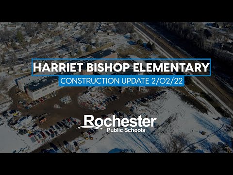 Harriet Bishop Elementary School - Construction Update 02/02/22