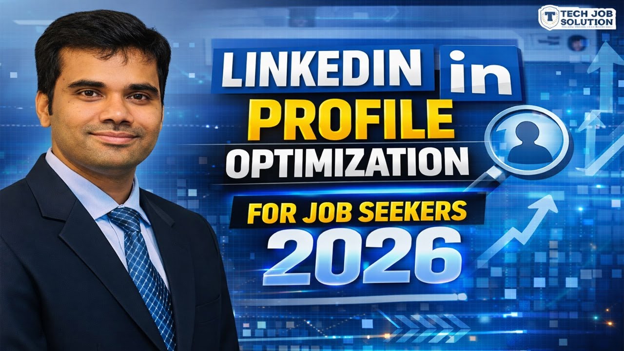 LinkedIn Profile Optimization for Job Seekers 2026 | Tech job solution ...