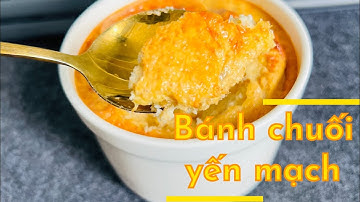 Cách làm Bánh chuối yến mạch bằng nồi chiên không dầu