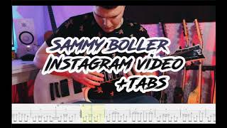 sammy boller - instagram video + tabs