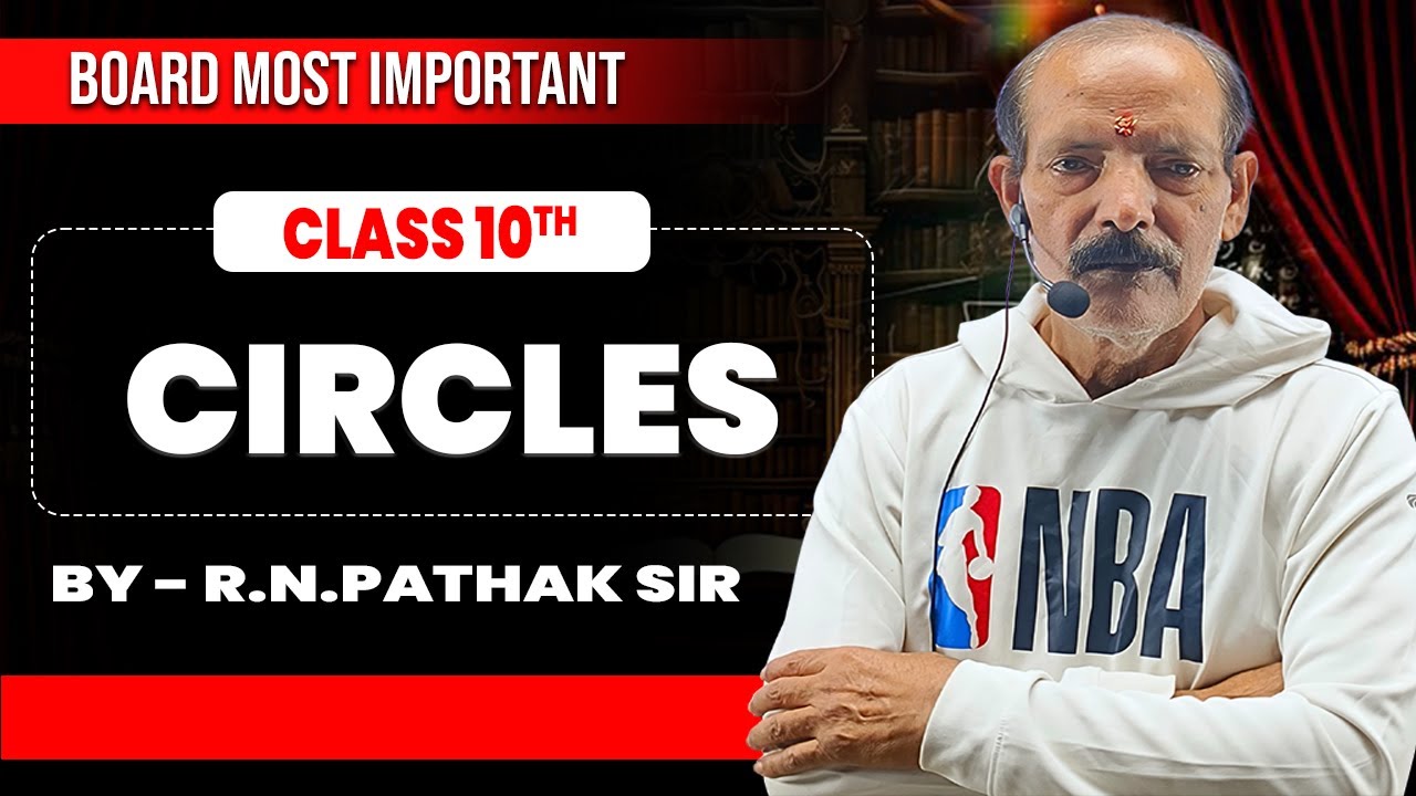 Circles Question Solving 💯| Part 2 | Class 10 Maths | Board Exam Practice 🔥