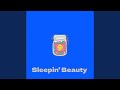 Sleepin&#39; Beauty