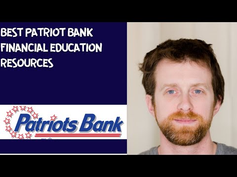Best Patriot Bank financial education resources