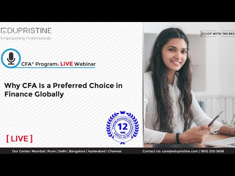 CFA® Live Webinar: Why CFA® Is A Preferred Choice In Finance Globally