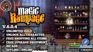 🔴 MAGIC RAMPAGE MOD APK VERSI TERBARU 6.0.4 ( UNLIMITED GOLD )