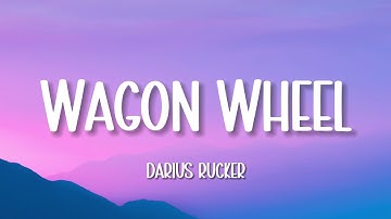 Thumbnail of Darius Rucker - Wagon Wheel (Lyrics)