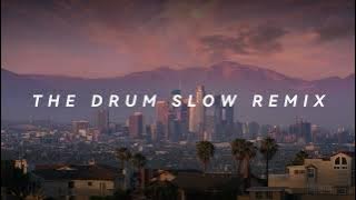 DJ THE DRUM SLOW REMIX VIRAL TIK TOK FULL BASS (DJ SIDUK)