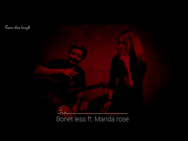 Suara dari langit.!  bonet less ft manda rose class=