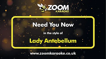 Lady Antebellum - Need You Now - Karaoke Version from Zoom Karaoke