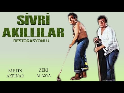 Sivri Akıllılar Türk Filmi | Restorasyonlu | FULL | ZEKİ ALASYA | METİN AKPINAR