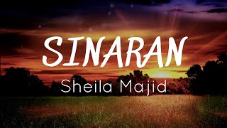 SHEILA MAJID - SINARAN (LIRIK LAGU)