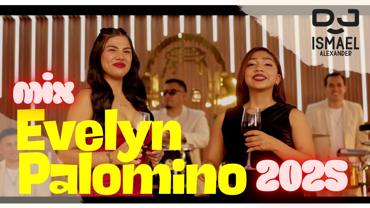 Mix Evelyn Palomino / La Voz del Norte Perú (Que chucha quieres, Jenny Rosero, Cruel Condena y más)