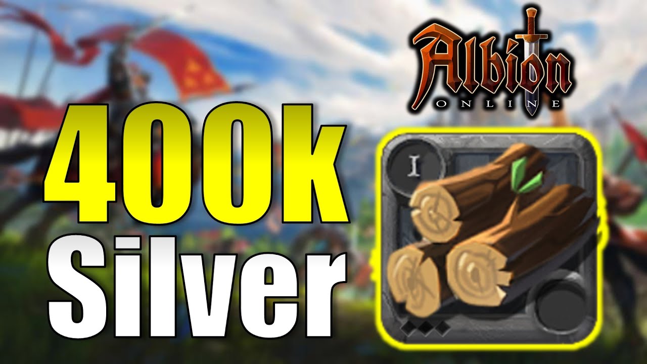 400K SILVER PROFIT in 20 MINUTES with ROUGH LOGS | How To Make More Silver Albion Online 2020