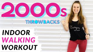 2000s HITS BEGINNERS INDOOR WALKING WORKOUT || FUN At Home Walking Workout to 2000's songs! ||