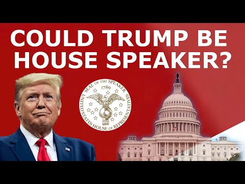 SPEAKER TRUMP? - How Trump May End Up Being House Speaker in 2023