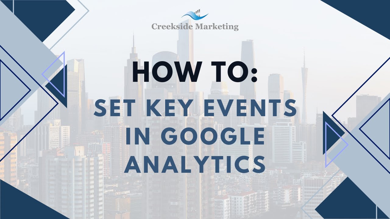 Setting Key Events in Google Analytics 📊 - YouTube