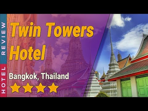 Twin Towers Hotel hotel review | Hotels in Bangkok | Thailand Hotels