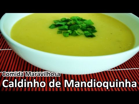 Caldinho de Mandioquinha│Comida Maravilhosa #66