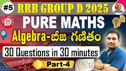 Group D Algebra PYQ Part 4 |PURE MATHS Solved Question for all by #SRINIVASMechAcademy #SRINIVASMech