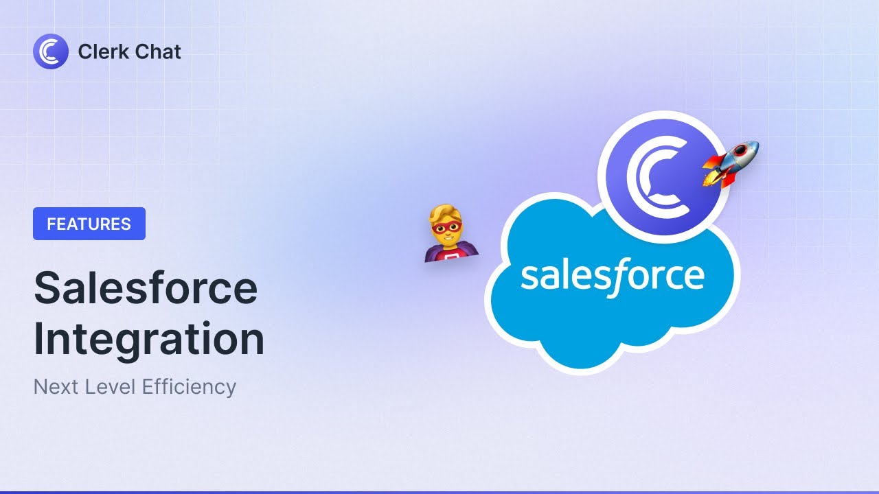 How to Integrate Salesforce with Clerk Chat (Step-by-Step) - YouTube