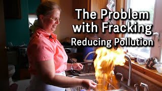 The Problem with Fracking - Scientists, Citizens on Rules to Reduce Oil & Gas Air Pollution