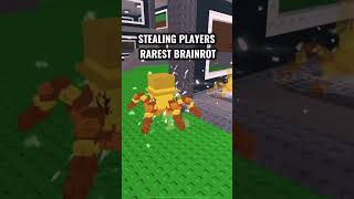Stealing Players Rarest Brainrots Roblox Steal A Brainrot