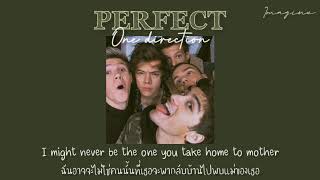 [THAISUB ] Perfect - One direction | #10YearsOf1D