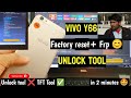 Vivo y66 Frp with unlock tool | Vivo y66 Frp Bypass| vivo y66 Frp lock remove