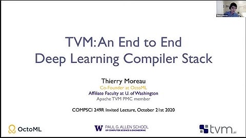 "TVM: An End to End Deep Learning Compiler Stack" by Thiery Moreau (OctoML)