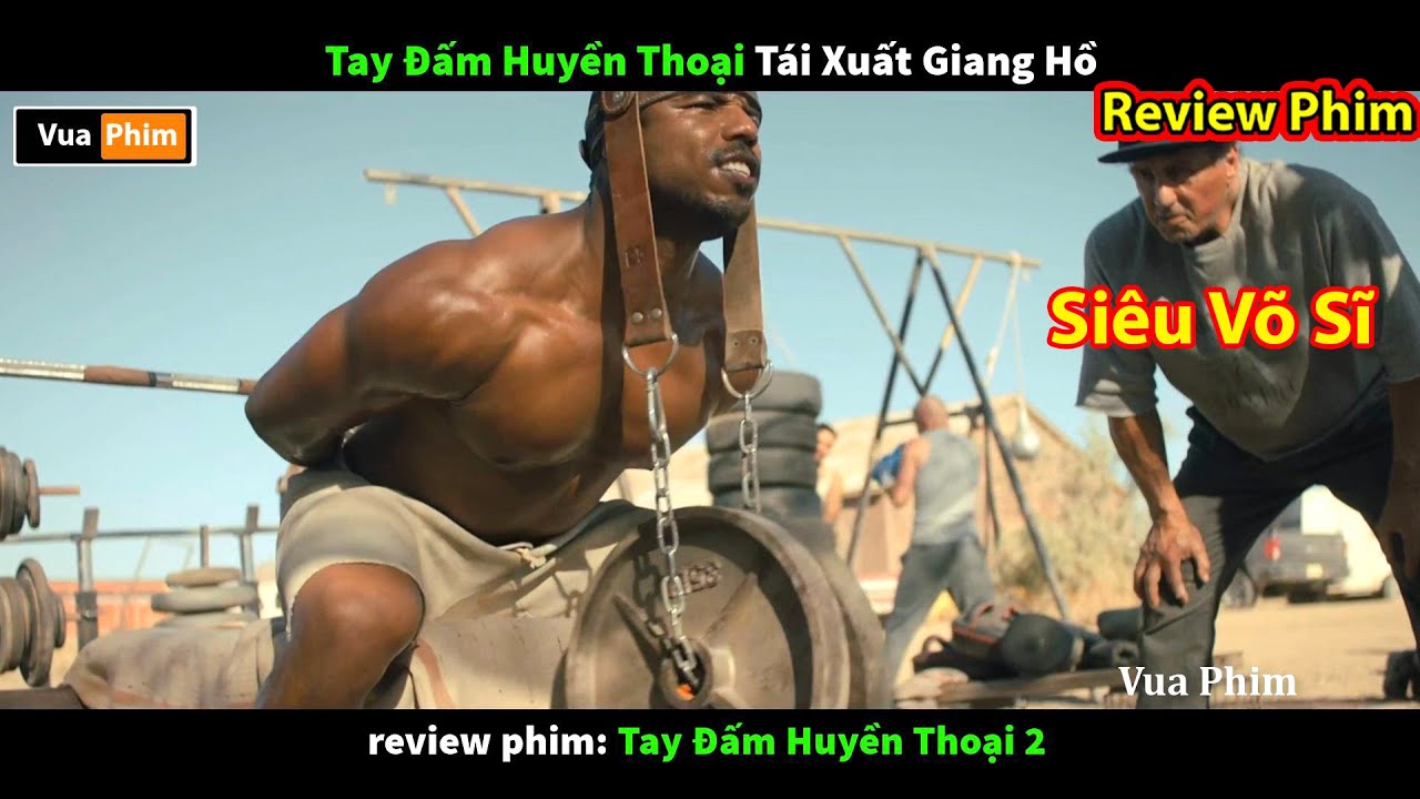 bố bị Đấm Chết – Siêu Võ Sĩ báo thù Cho Cha – review phim Creed 2