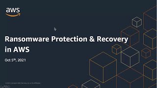 Ransomware Protection and Recovery | AWS Events