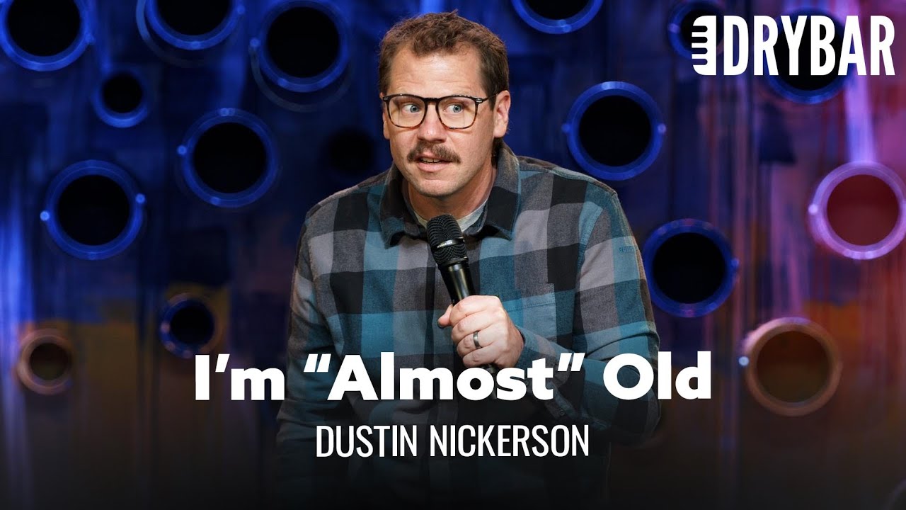 30 Isn't Old, But It Is Almost Old. Dustin Nickerson - Full Special