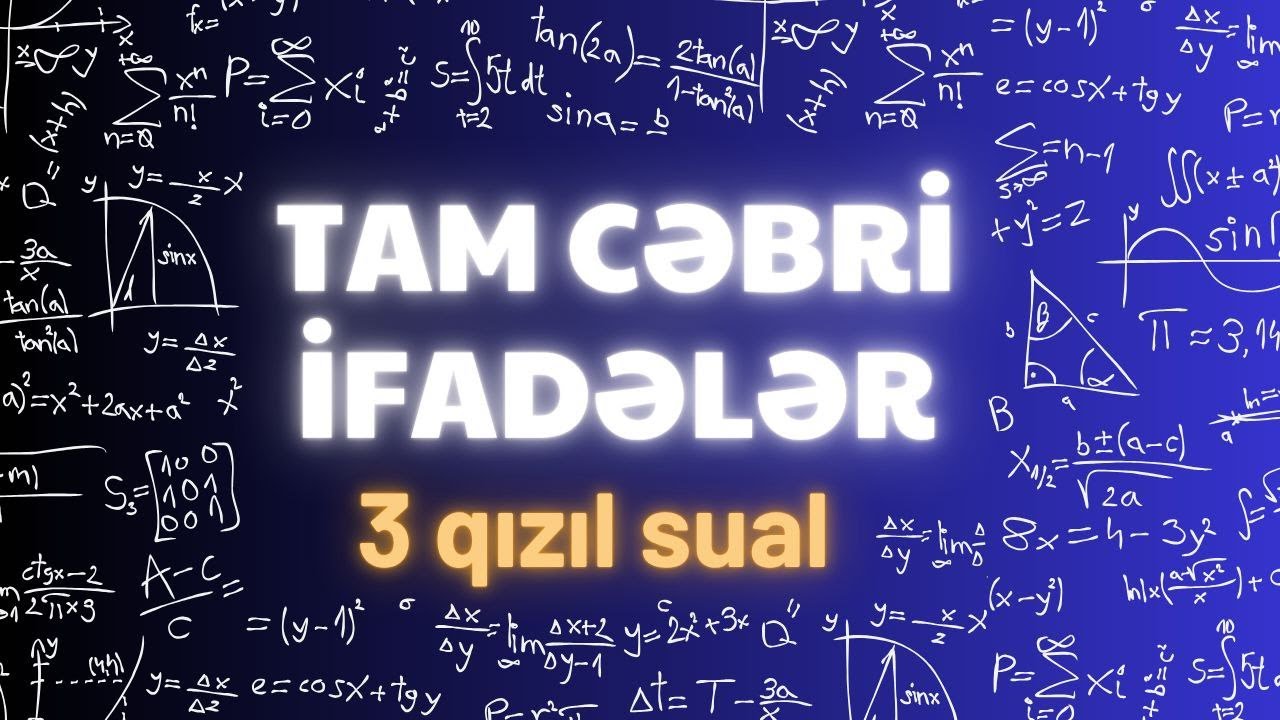 📝Tam cəbri ifadələr imtahana düşəcək 3 sual #riyaziyyat  #abituriyent #maths #keşfet #trending